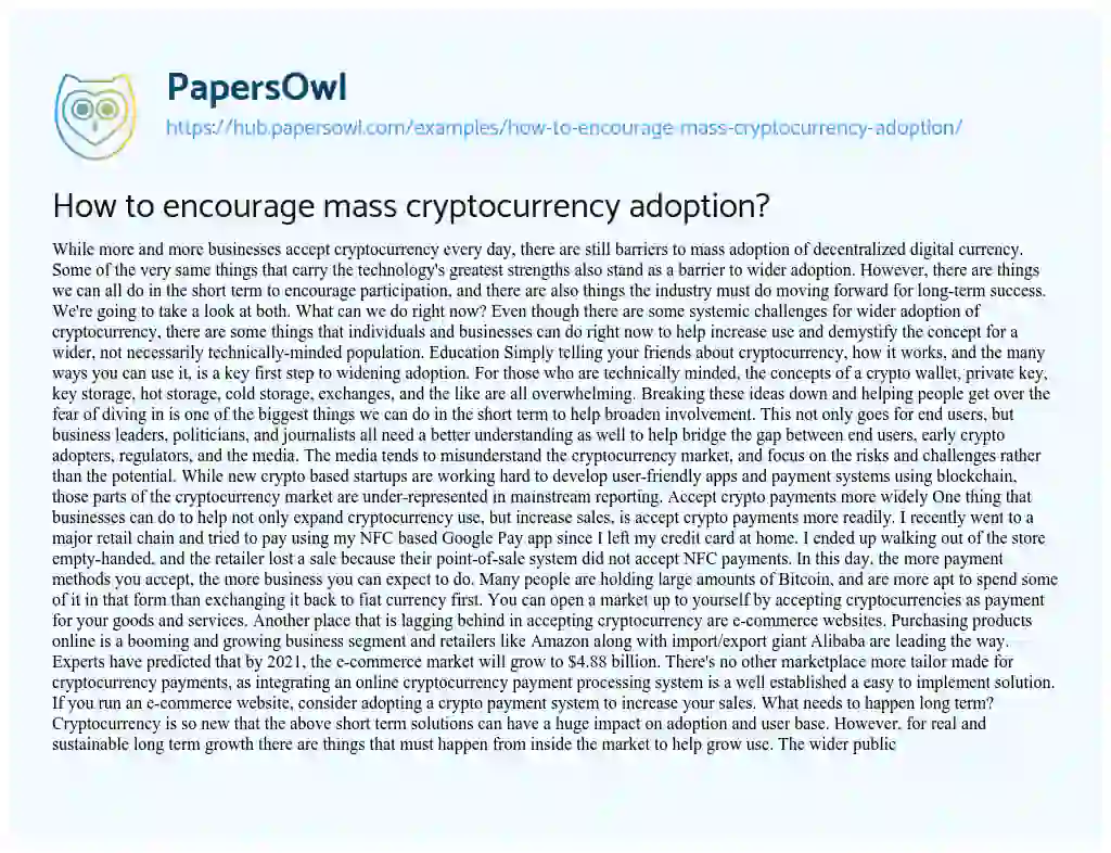 Essay on How to encourage mass cryptocurrency adoption?