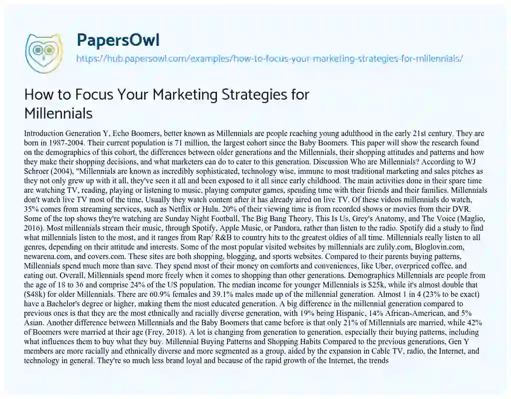 Essay on How to Focus Your Marketing Strategies for Millennials