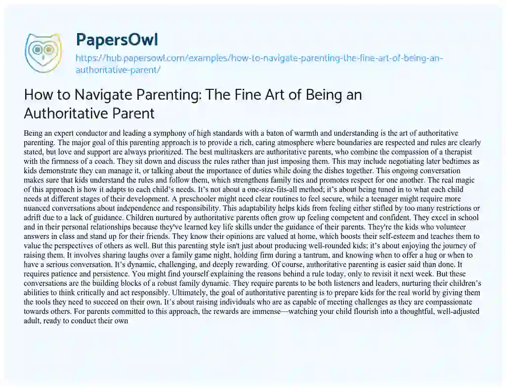 Essay on How to Navigate Parenting: The Fine Art of Being an Authoritative Parent