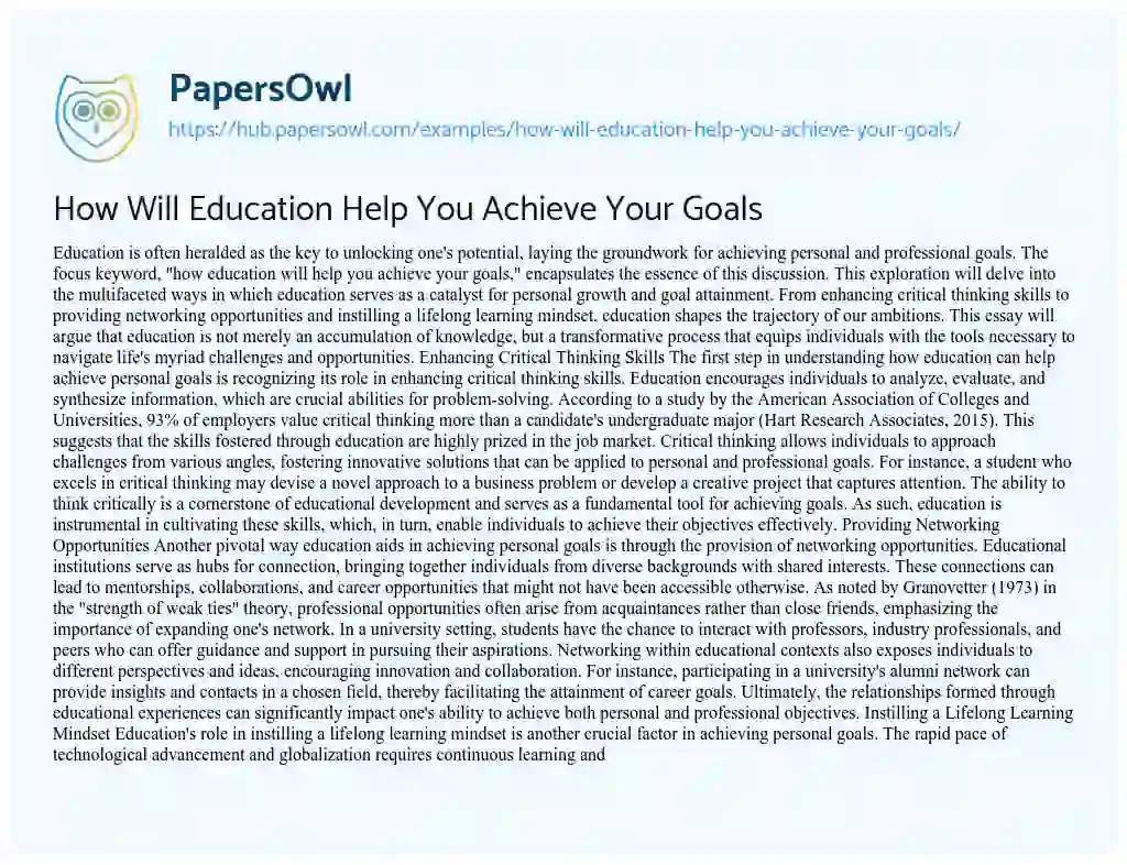 Essay on How Will Education Help You Achieve Your Goals