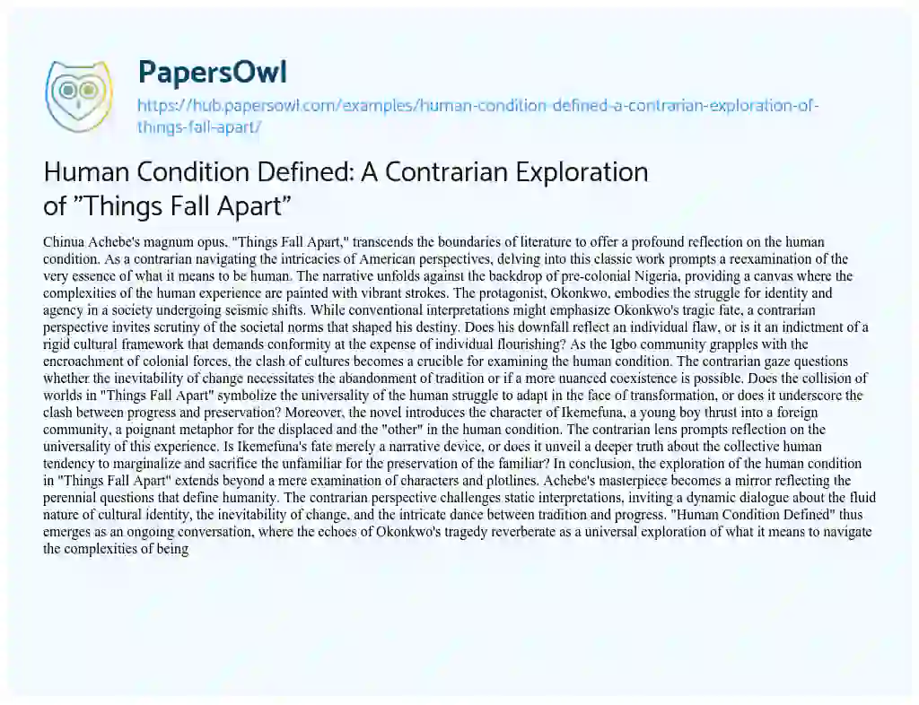 Essay on Human Condition Defined: A Contrarian Exploration of “Things Fall Apart”