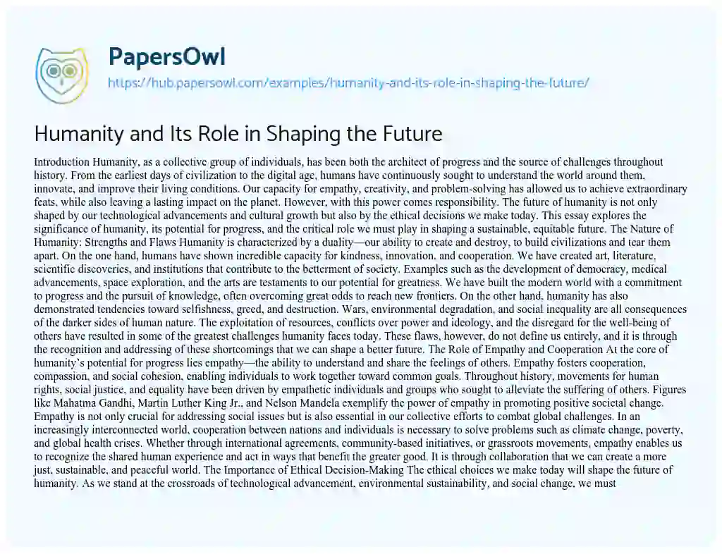 Essay on Humanity and Its Role in Shaping the Future