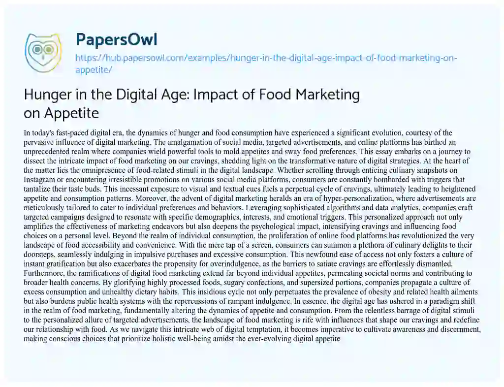 Essay on Hunger in the Digital Age: Impact of Food Marketing on Appetite
