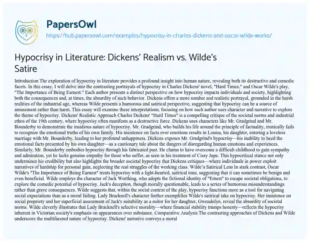 Essay on Hypocrisy in Literature: Dickens’ Realism vs. Wilde’s Satire