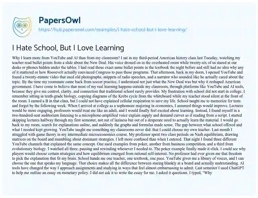 Essay on I Hate School, But I Love Learning
