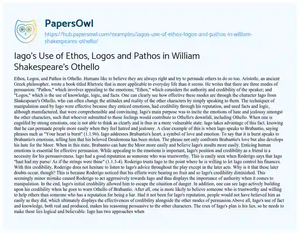 Essay on Iago’s Use of Ethos, Logos and Pathos in William Shakespeare’s Othello