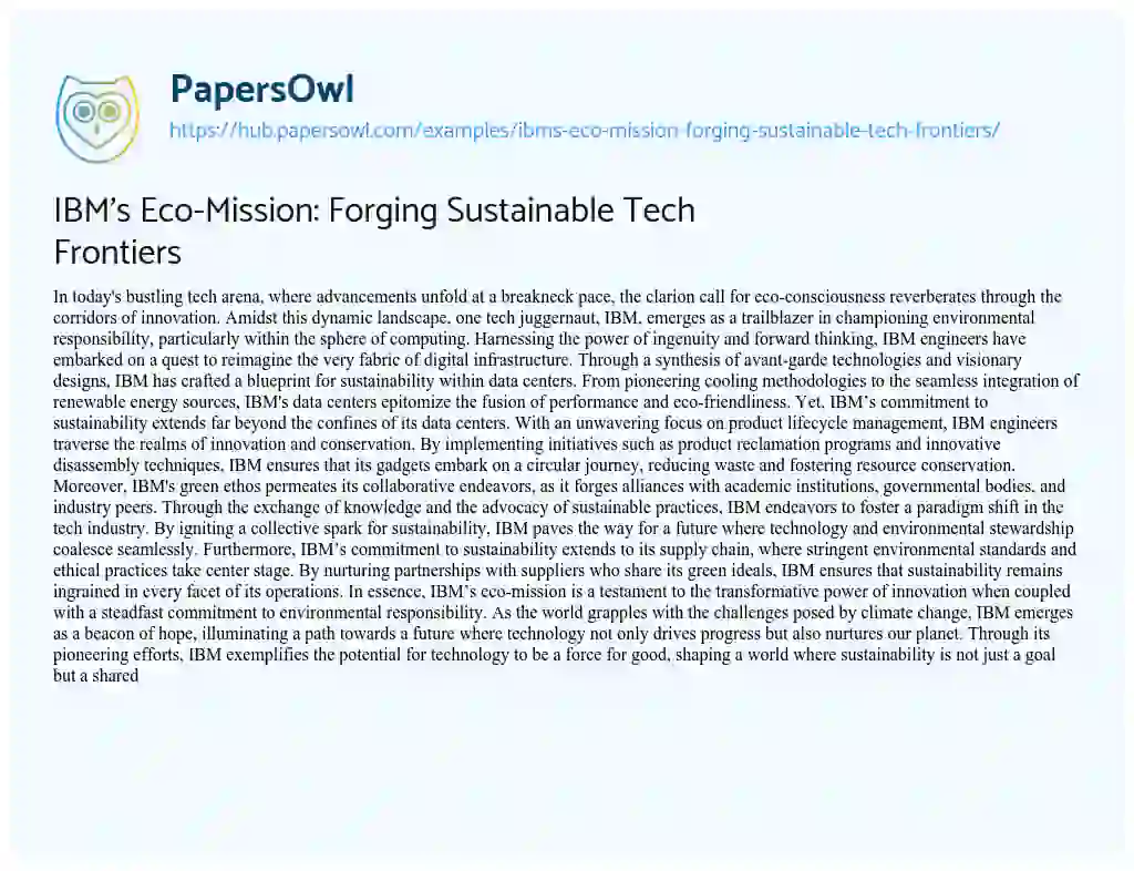 Essay on IBM’s Eco-Mission: Forging Sustainable Tech Frontiers