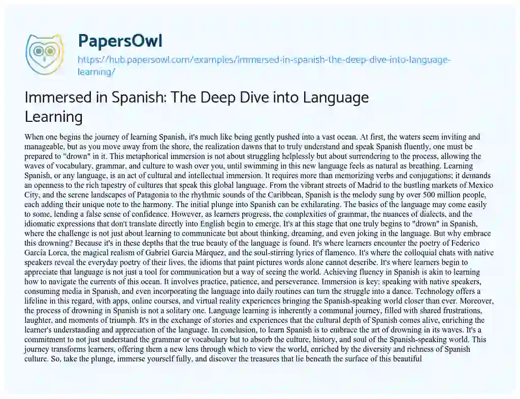 Essay on Immersed in Spanish: The Deep Dive into Language Learning