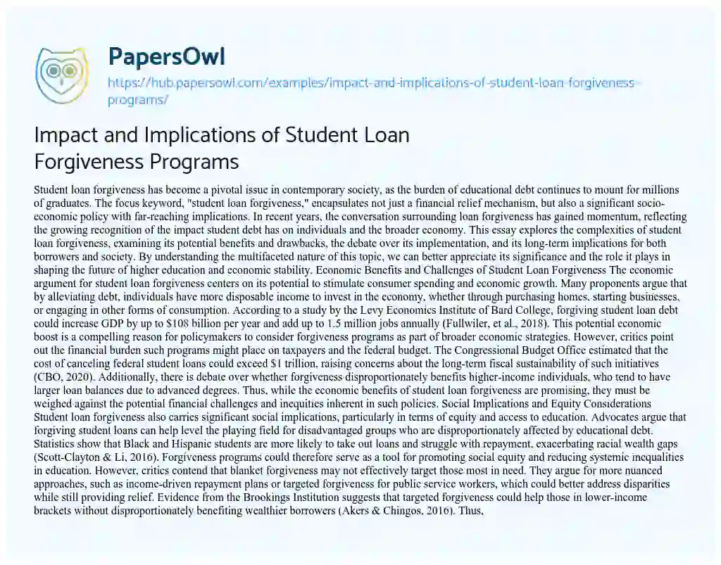 Essay on Impact and Implications of Student Loan Forgiveness Programs
