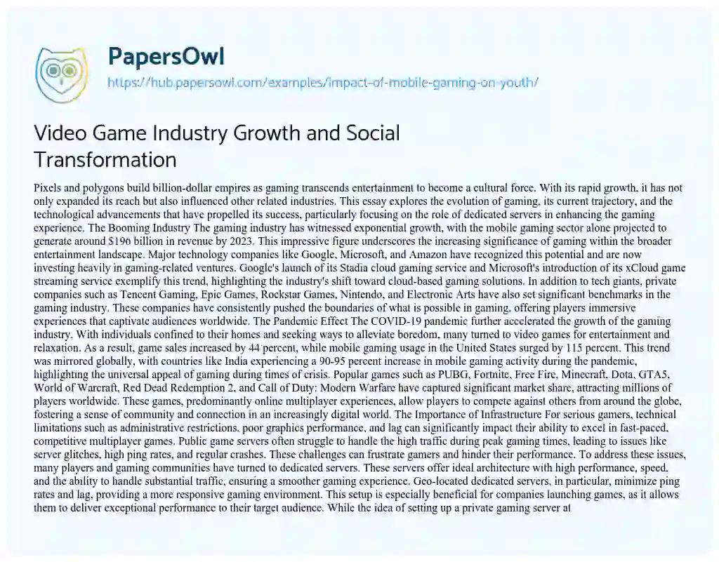 Essay on Video Game Industry Growth and Social Transformation