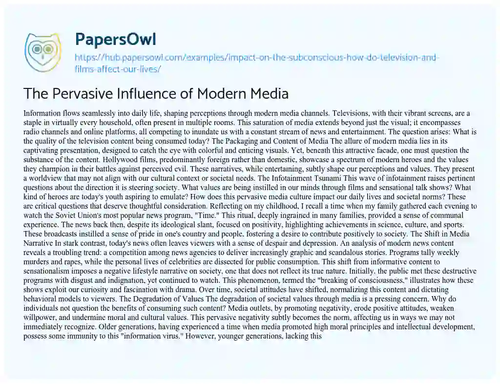 Essay on The Pervasive Influence of Modern Media