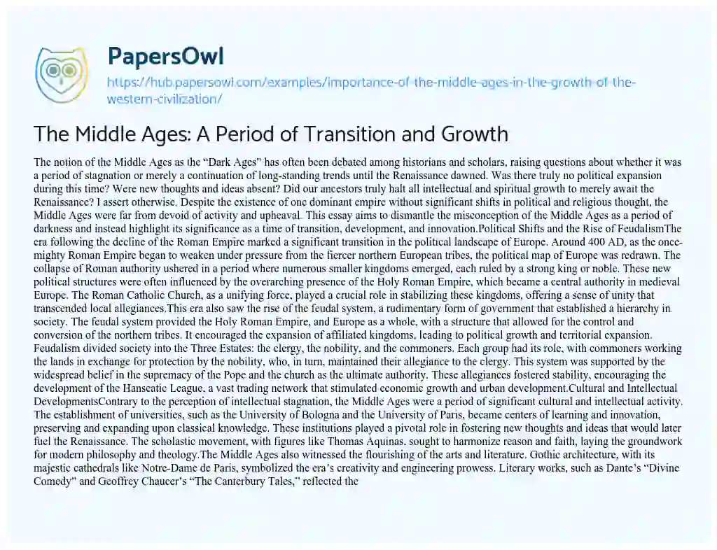 Essay on The Middle Ages: A Period of Transition and Growth