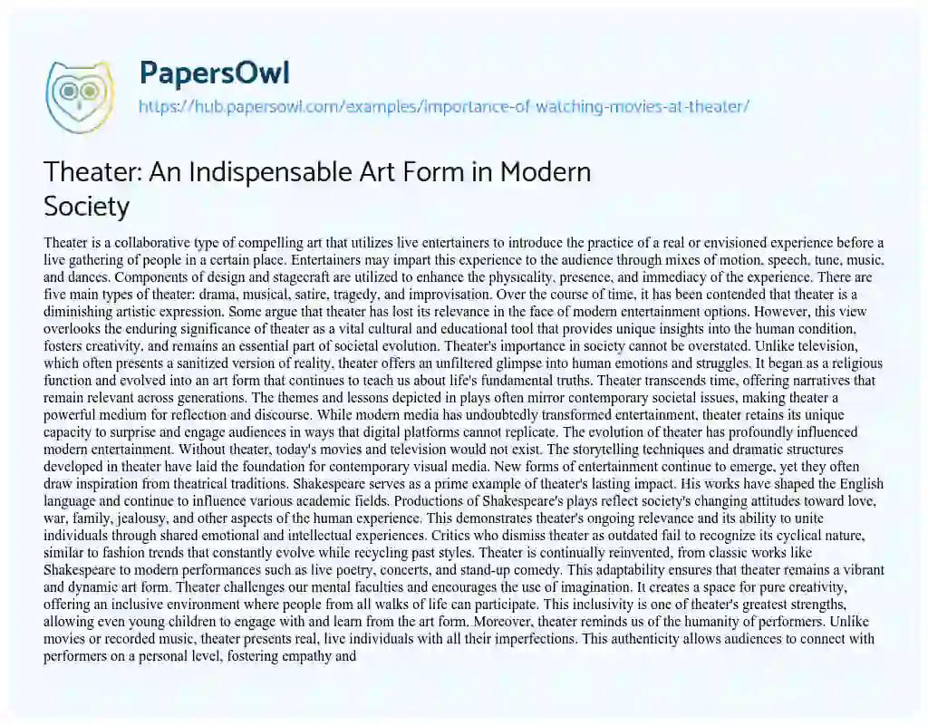 Essay on Theater: An Indispensable Art Form in Modern Society