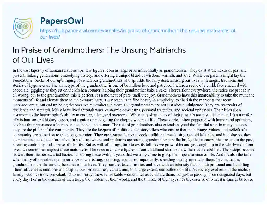 Essay on In Praise of Grandmothers: The Unsung Matriarchs of Our Lives