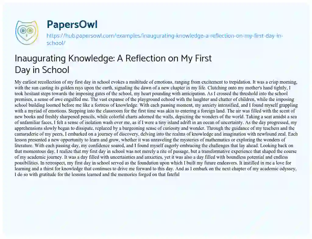 Essay on Inaugurating Knowledge: A Reflection on My First Day in School