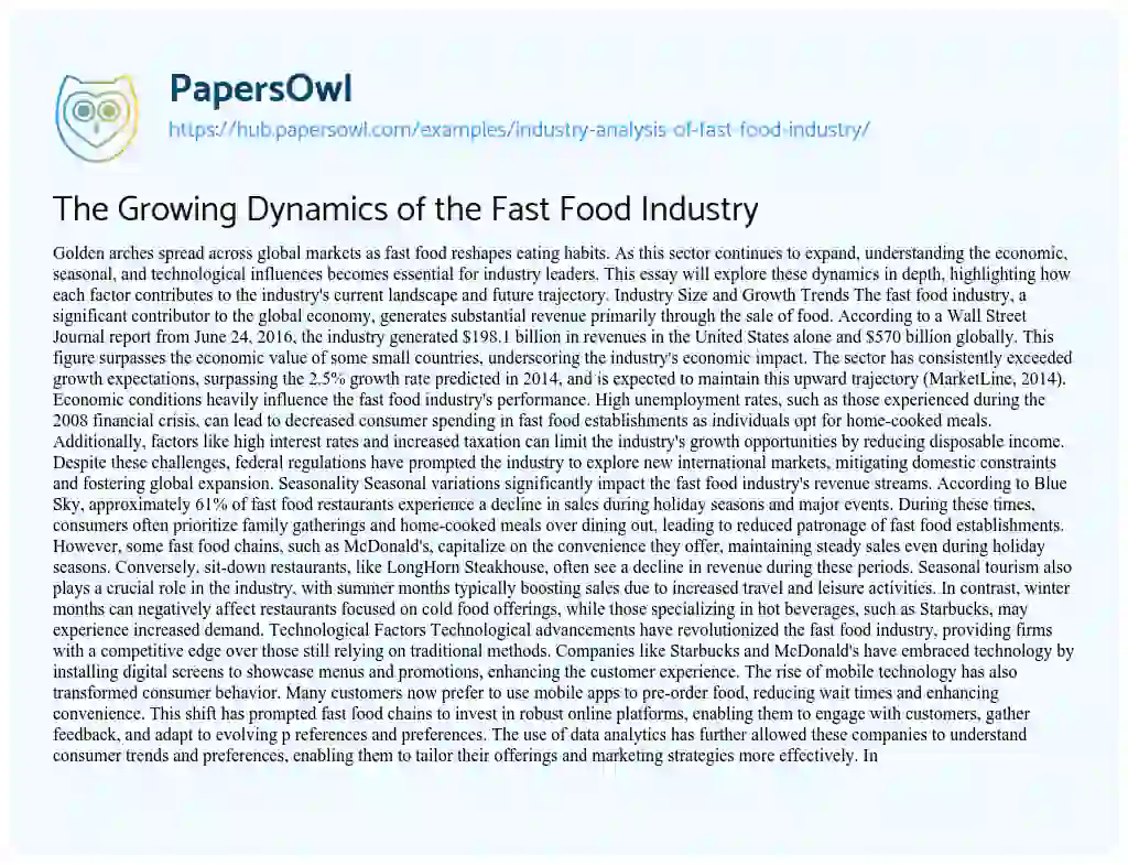 Essay on The Growing Dynamics of the Fast Food Industry