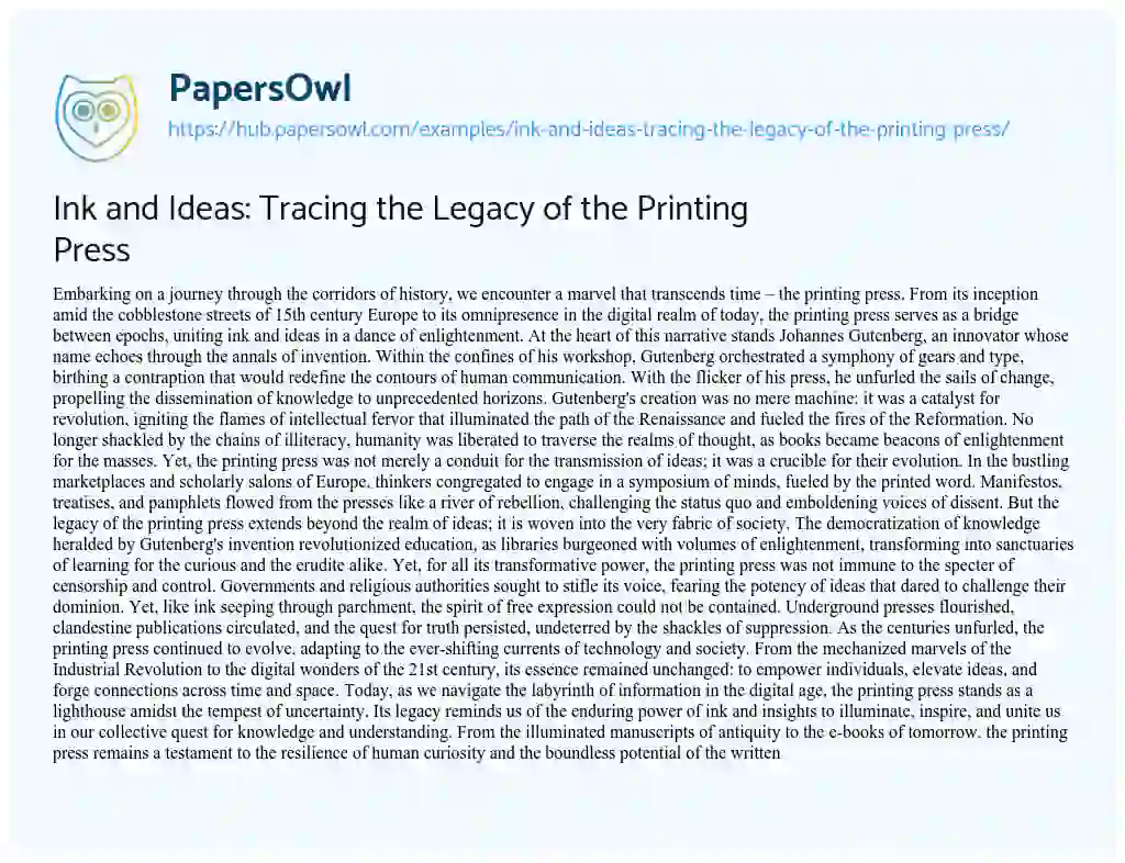 Essay on Ink and Ideas: Tracing the Legacy of the Printing Press
