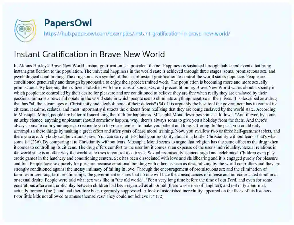 Essay on Instant Gratification in Brave New World