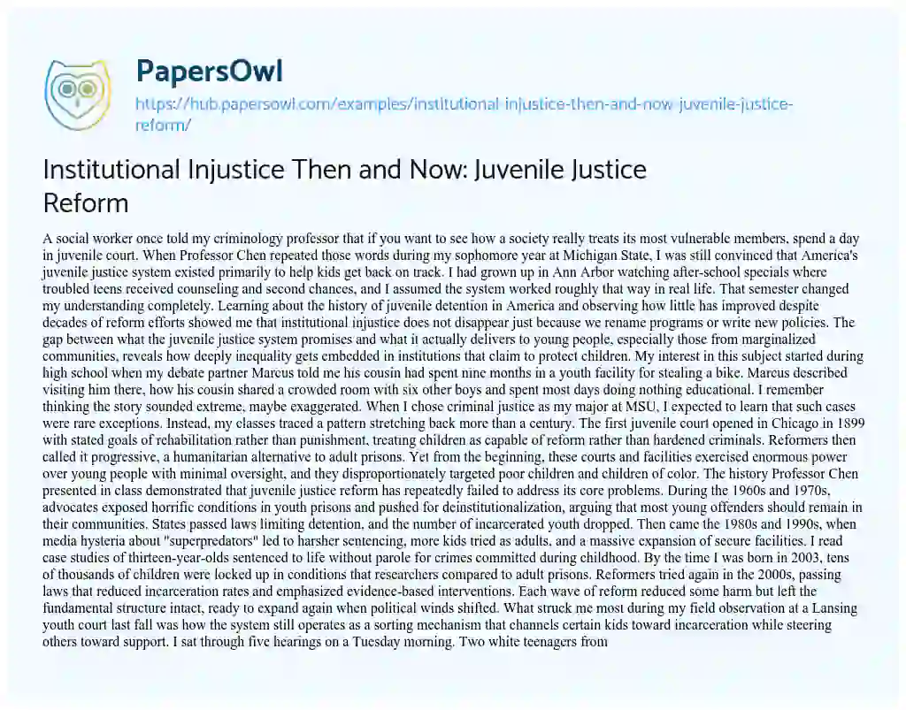Essay on Institutional Injustice Then and Now: Juvenile Justice Reform