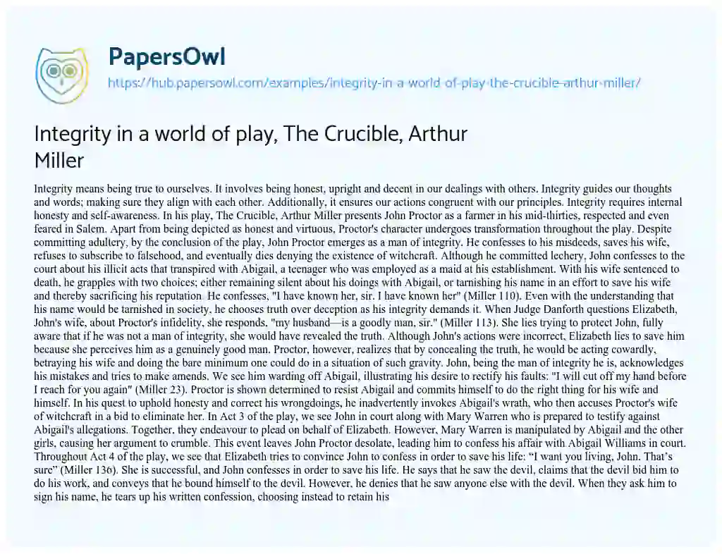 Essay on Integrity in a world of play, The Crucible, Arthur Miller