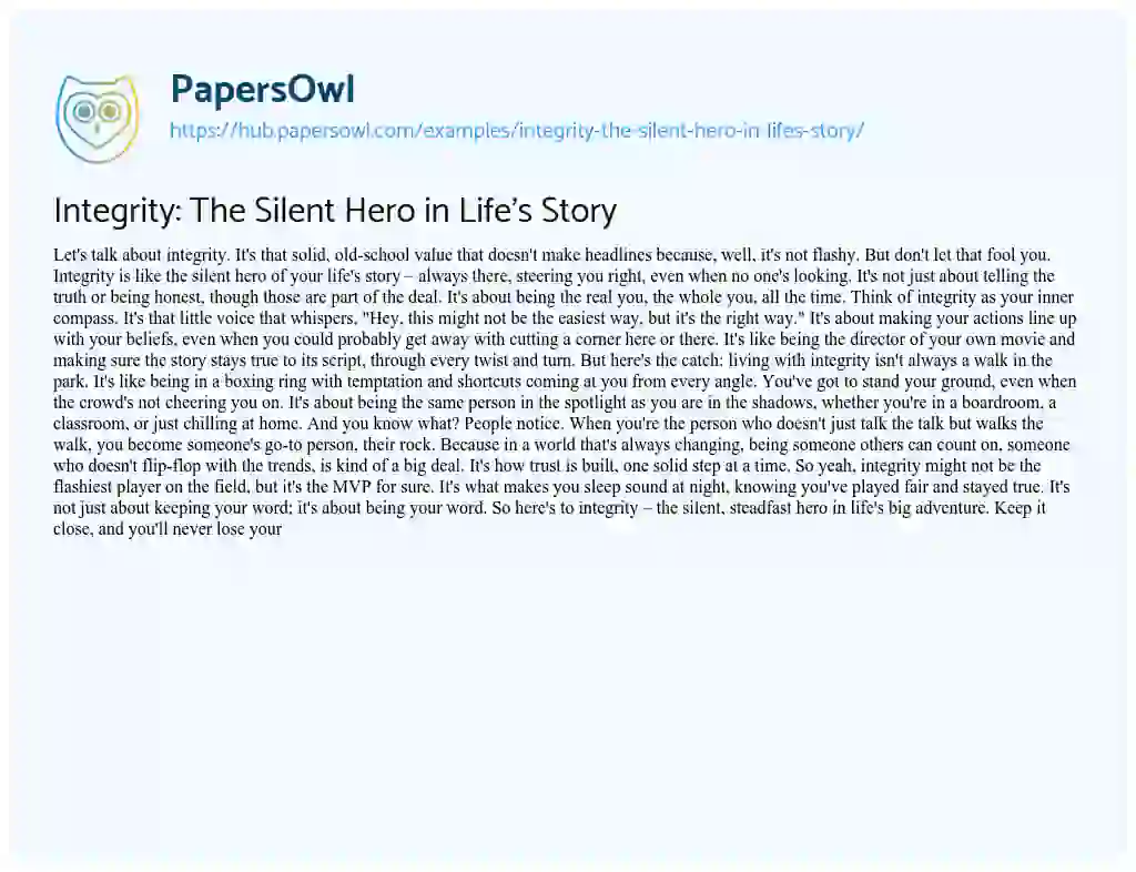 Essay on Integrity: The Silent Hero in Life’s Story