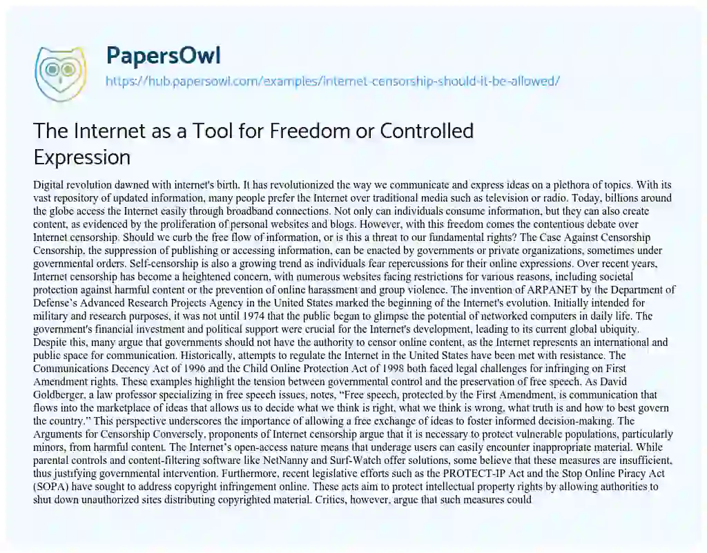 Essay on The Internet as a Tool for Freedom or Controlled Expression