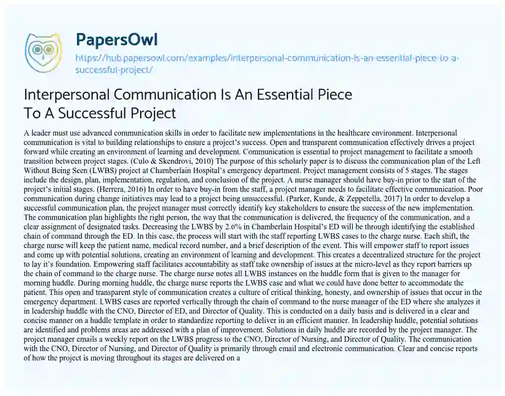 Essay on Interpersonal Communication Is An Essential Piece To A Successful Project