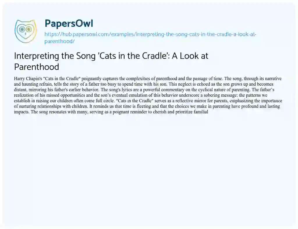Essay on Interpreting the Song ‘Cats in the Cradle’: A Look at Parenthood