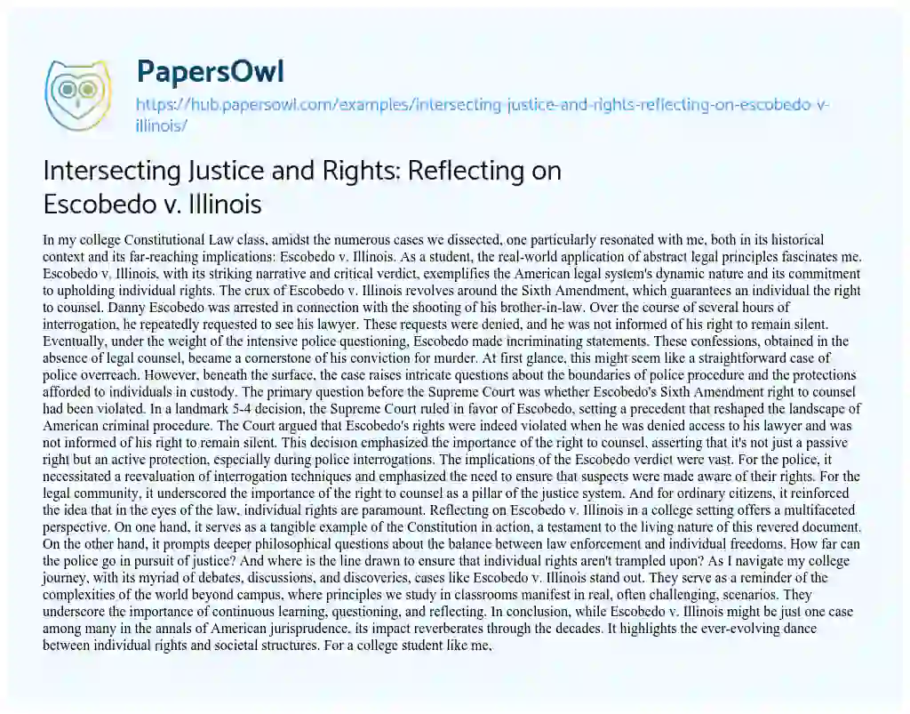 Essay on Intersecting Justice and Rights: Reflecting on Escobedo v. Illinois