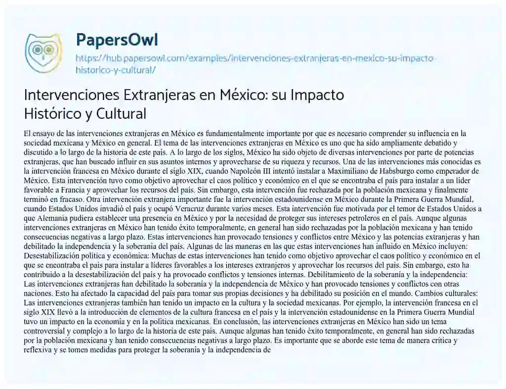 Essay on Intervenciones Extranjeras en México: su Impacto Histórico y Cultural