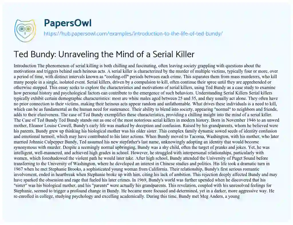 Essay on Ted Bundy: Unraveling the Mind of a Serial Killer