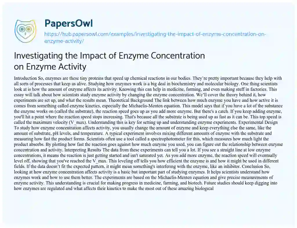Essay on Investigating the Impact of Enzyme Concentration on Enzyme Activity