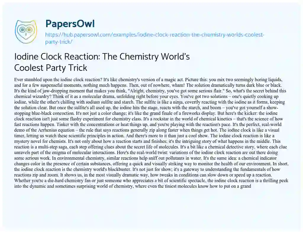 Essay on Iodine Clock Reaction: The Chemistry World’s Coolest Party Trick