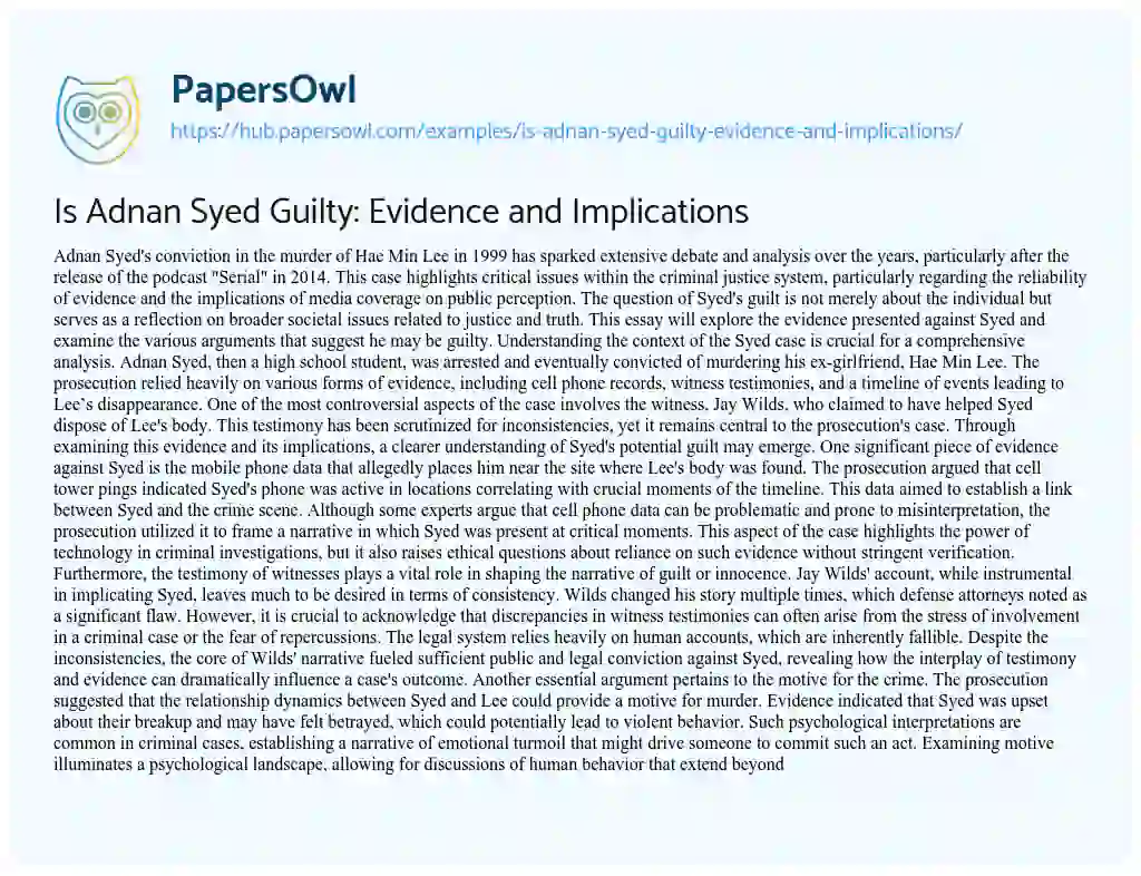 Essay on Is Adnan Syed Guilty: Evidence and Implications