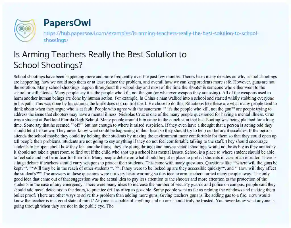 Essay on Is Arming Teachers Really the Best Solution to School Shootings?
