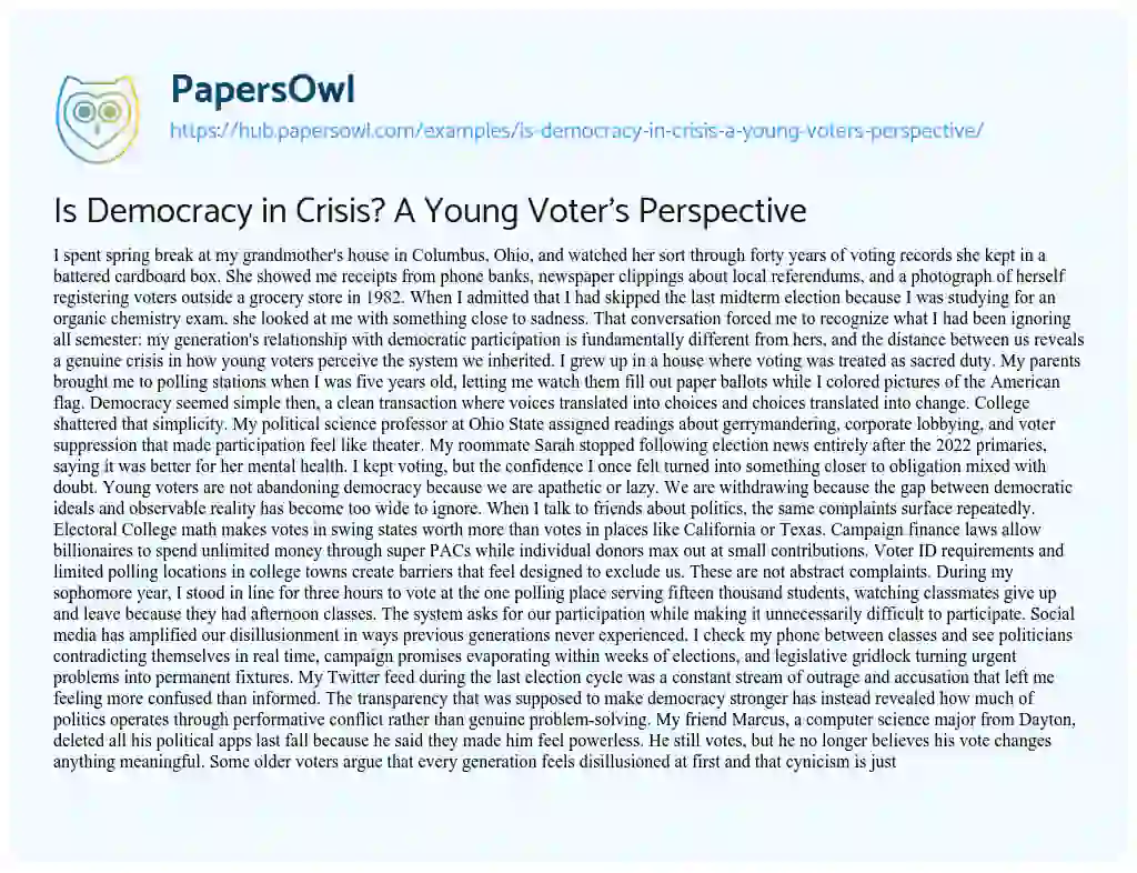 Essay on Is Democracy in Crisis? A Young Voter’s Perspective