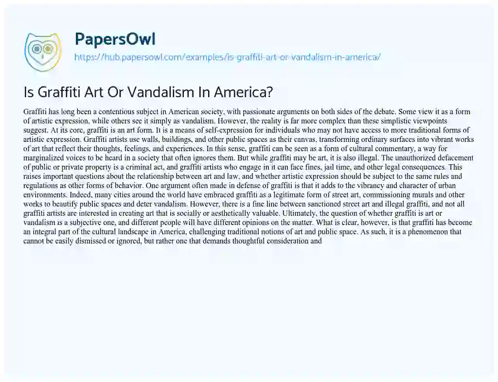 Essay on Is Graffiti Art Or Vandalism In America?
