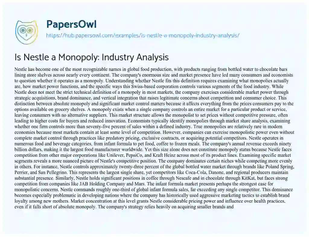 Essay on Is Nestle a Monopoly: Industry Analysis