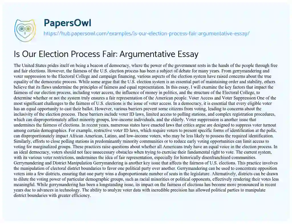 Essay on Is Our Election Process Fair: Argumentative Essay
