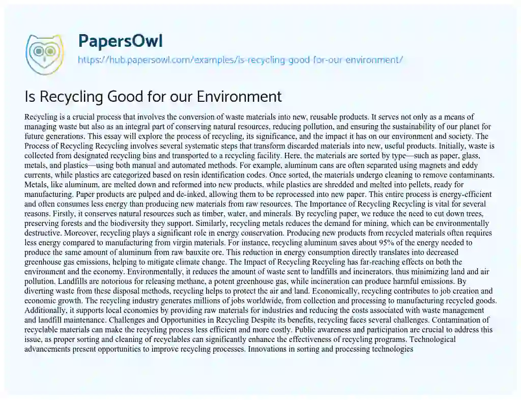Essay on Is Recycling Good for our Environment