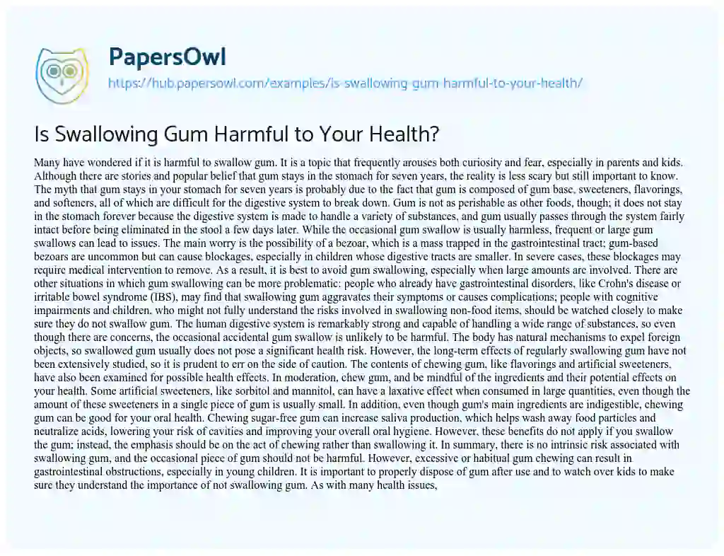 Essay on Is Swallowing Gum Harmful to Your Health?