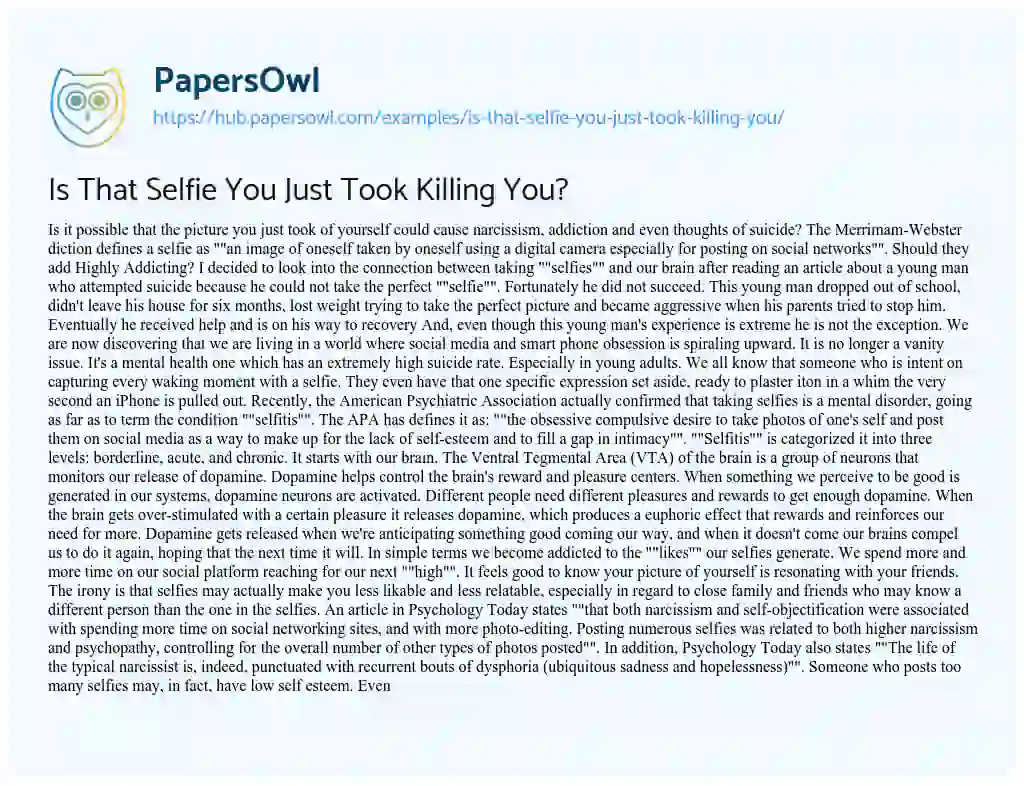 Essay on Is That Selfie You Just Took Killing You?