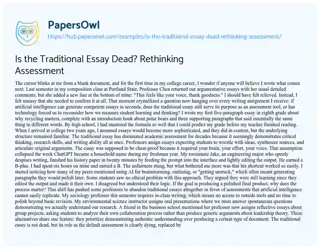 Essay on Is the Traditional Essay Dead? Rethinking Assessment