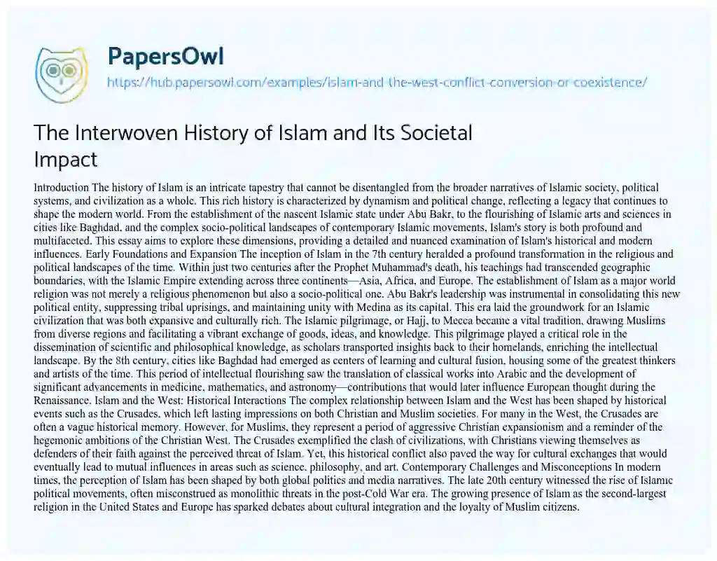 Essay on The Interwoven History of Islam and Its Societal Impact