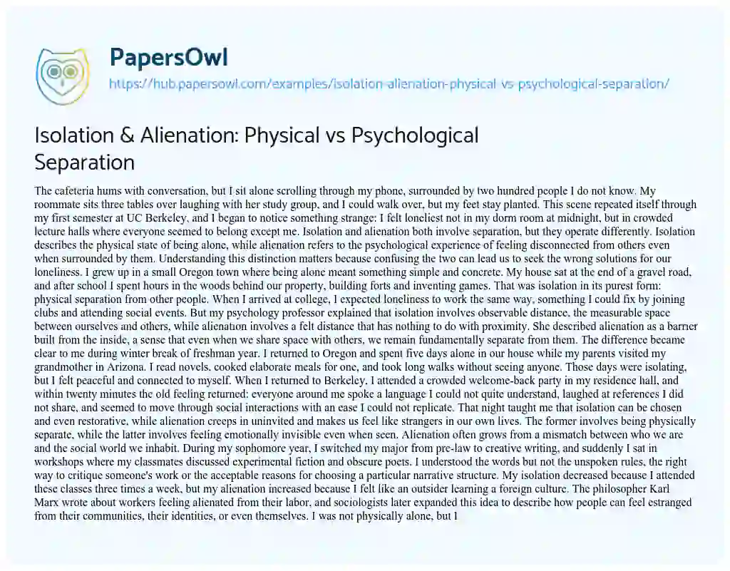 Essay on Isolation & Alienation: Physical vs Psychological Separation
