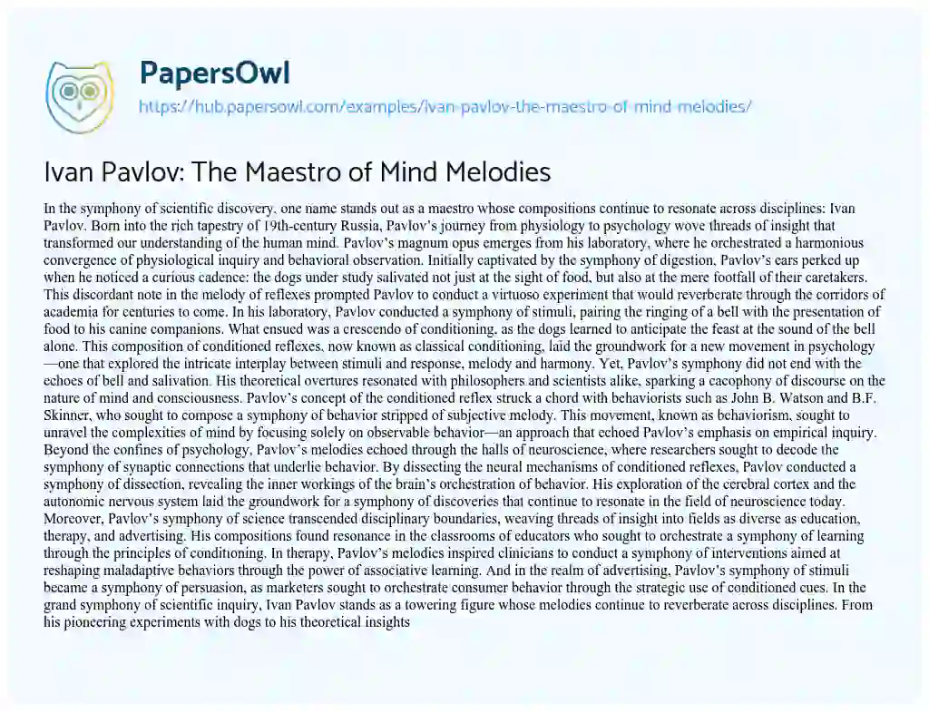 Essay on Ivan Pavlov: The Maestro of Mind Melodies