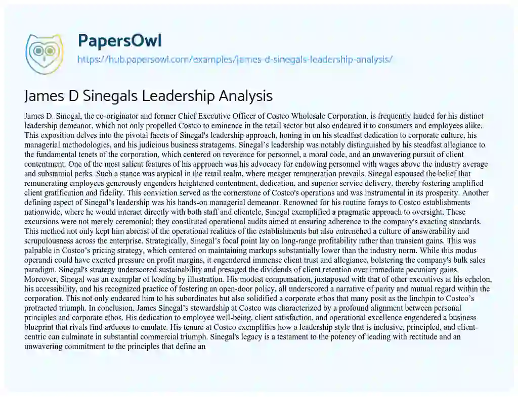 Essay on James D Sinegals Leadership Analysis