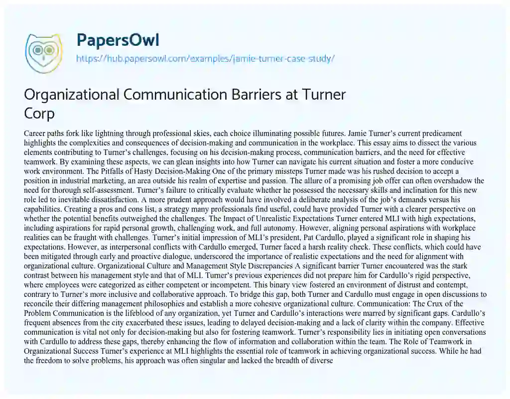 Essay on Organizational Communication Barriers at Turner Corp