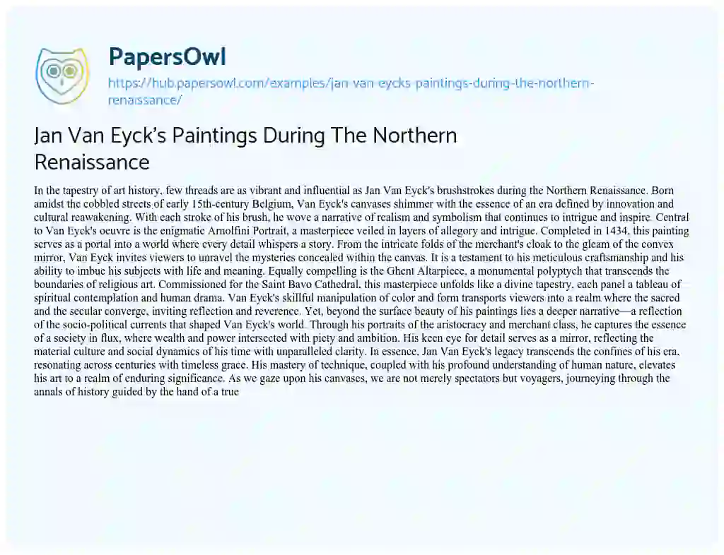 Essay on Jan Van Eyck’s Paintings During The Northern Renaissance
