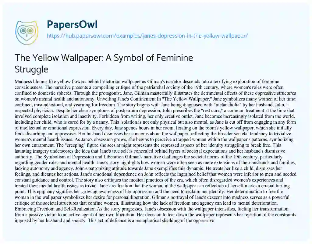 Essay on The Yellow Wallpaper: A Symbol of Feminine Struggle
